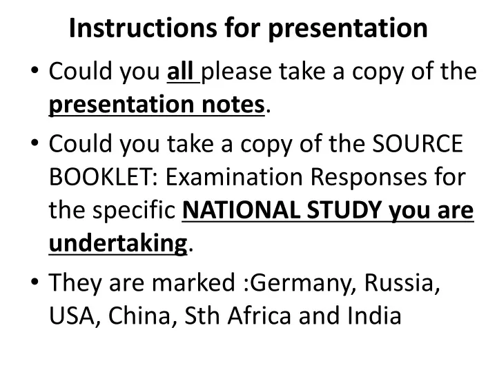 instructions for presentation