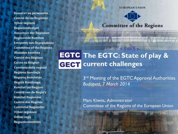 the egtc state of play current challenges