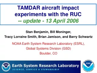 TAMDAR aircraft impact experiments with the RUC -- update - 13 April 2006