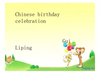 Chinese birthday celebration                  Gui Liping