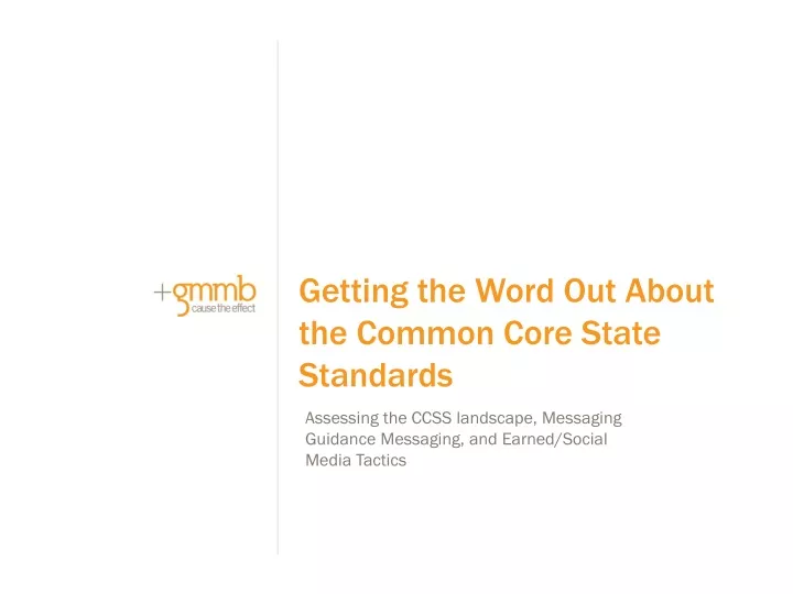 getting the word out about the common core state