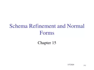 Schema Refinement and Normal Forms