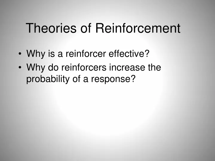 theories of reinforcement