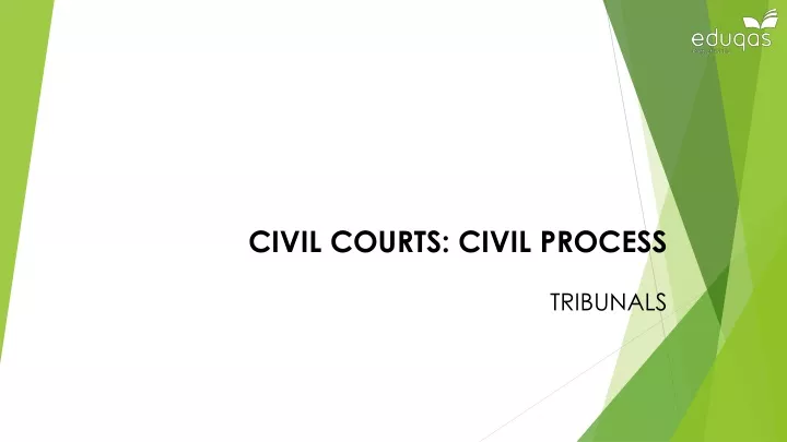 civil courts civil process tribunals