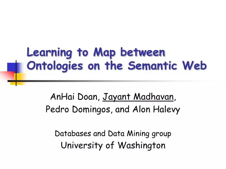 learning to map between ontologies on the semantic web