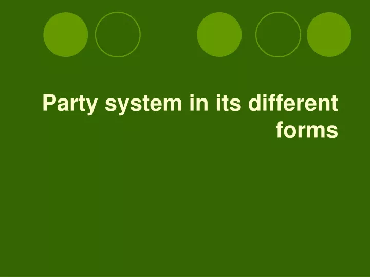 party system in its different forms