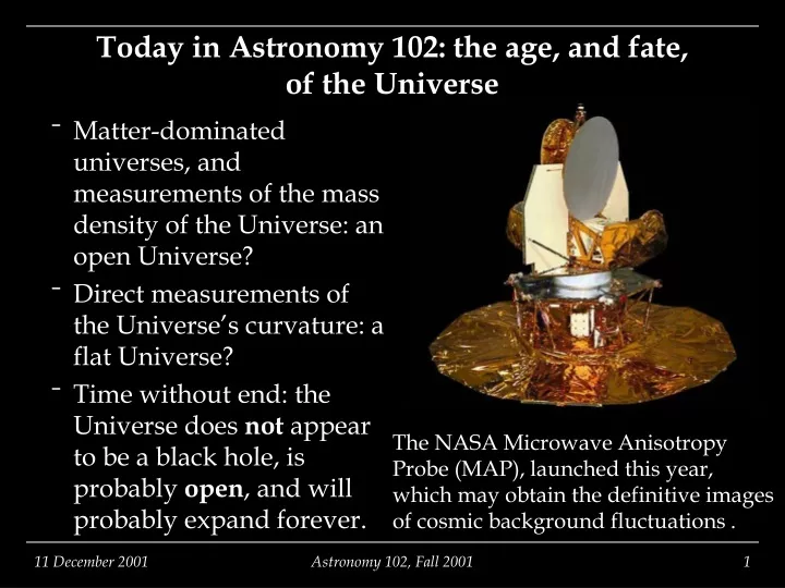 today in astronomy 102 the age and fate of the universe