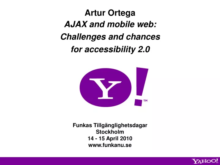 artur ortega ajax and mobile web challenges