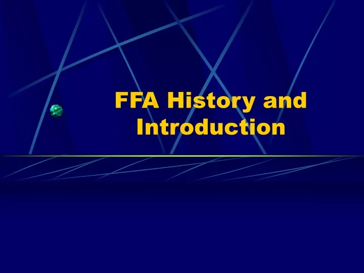 ffa history and introduction