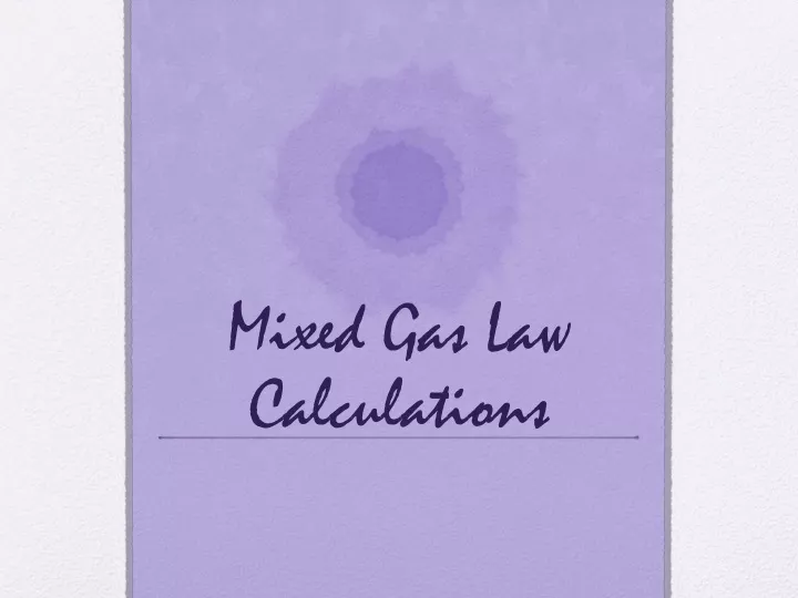 mixed gas law calculations