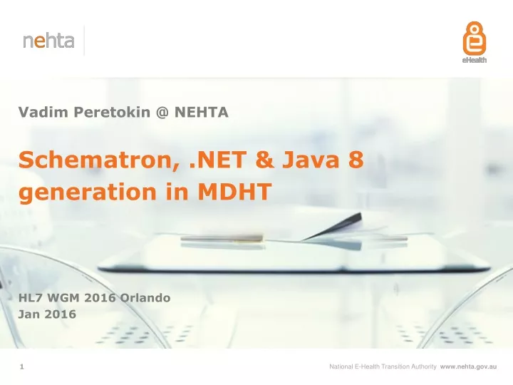 schematron net java 8 generation in mdht