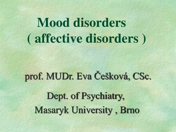 mood disorders affective disorders