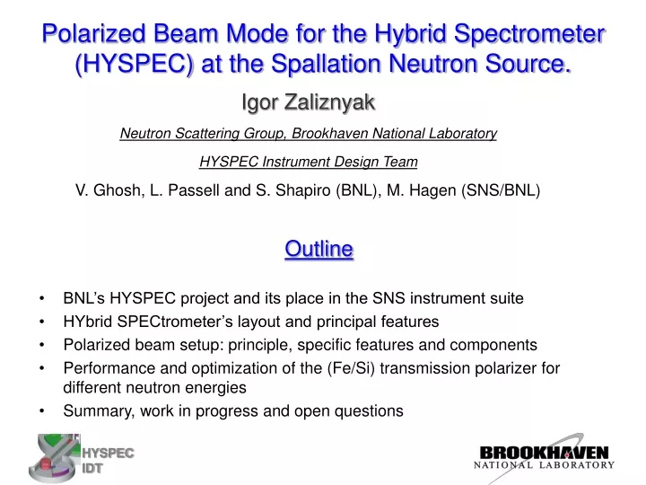 polarized beam mode for the hybrid spectrometer hyspec at the spallation neutron source