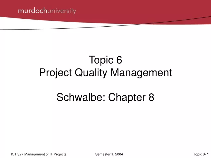 topic 6 project quality management