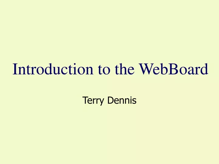 introduction to the webboard