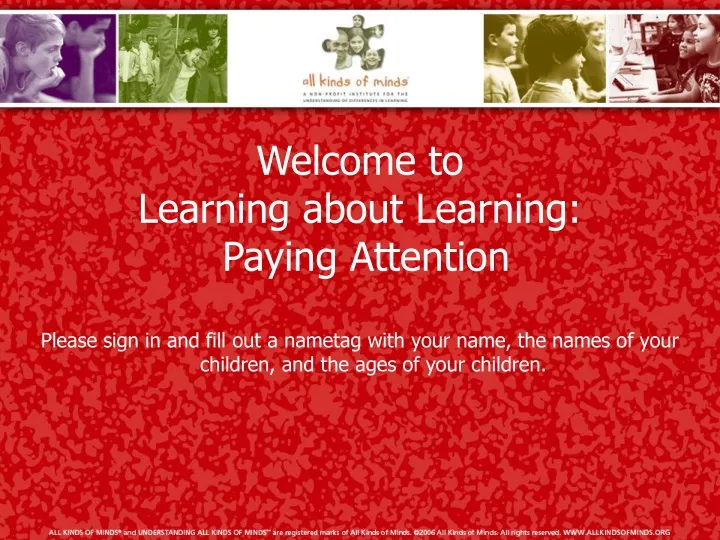 welcome to learning about learning paying attention