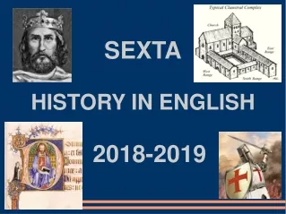 SEXTA HISTORY IN ENGLISH   2018-2019
