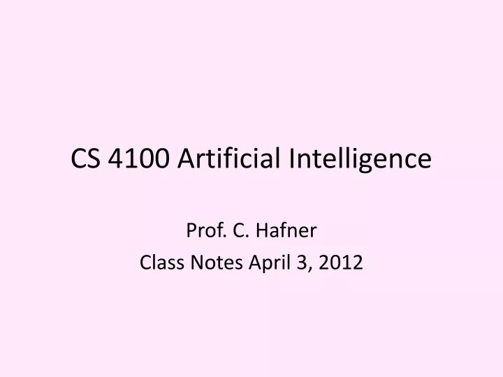cs 4100 artificial intelligence
