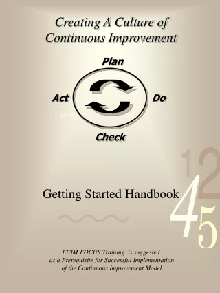 Creating A Culture of Continuous Improvement Getting Started Handbook