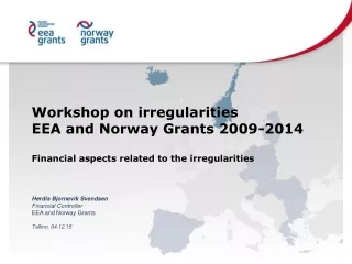 Workshop on irregularities EEA and Norway Grants 2009-2014
