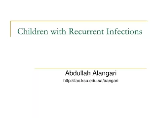 Children with Recurrent Infections