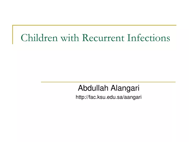 children with recurrent infections