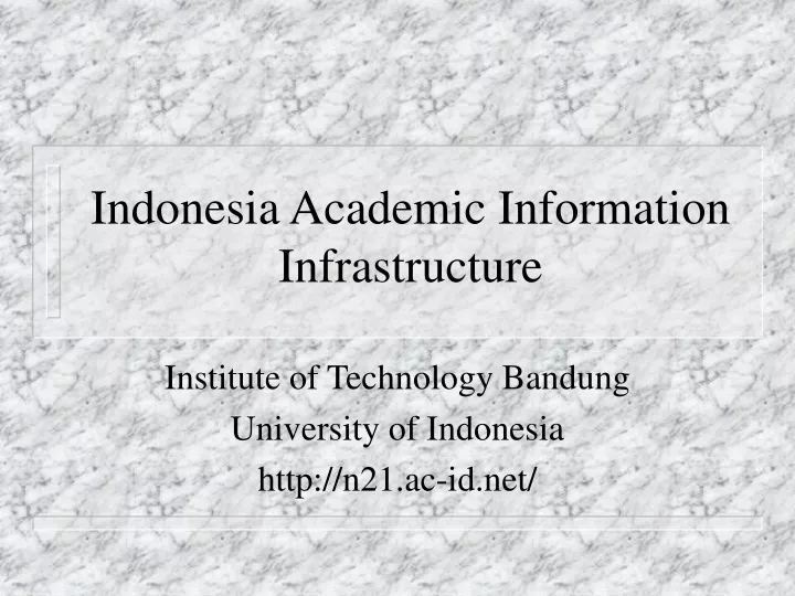 indonesia academic information infrastructure