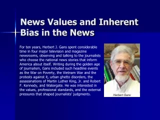 News Values and Inherent Bias in the News