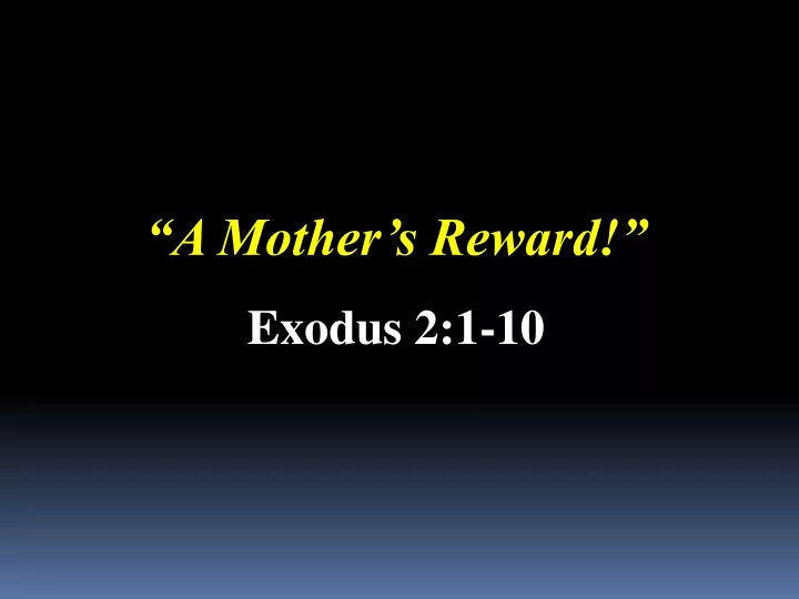 a mother s reward