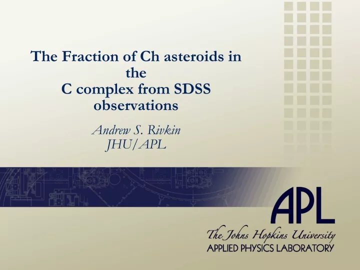 the fraction of ch asteroids in the c complex from sdss observations