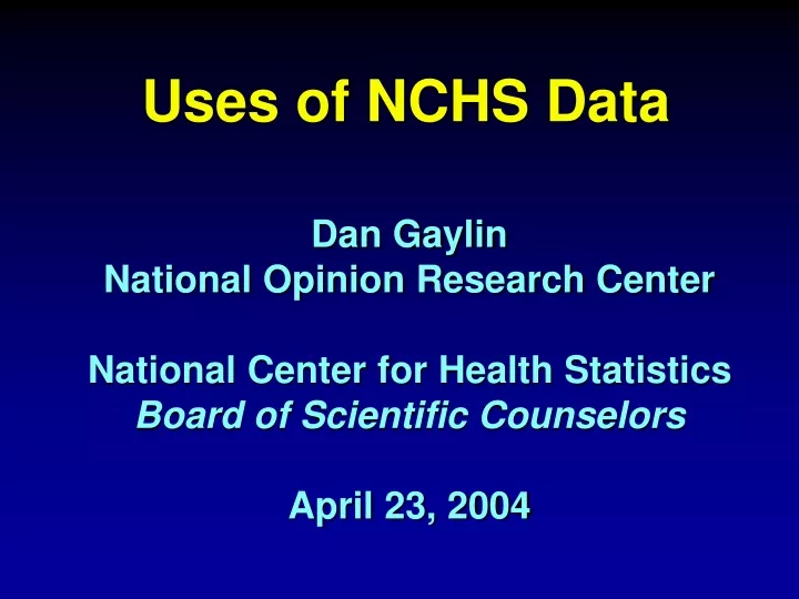 uses of nchs data