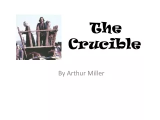 The  Crucible