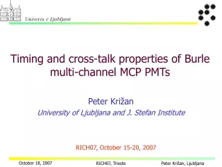Timing and cross-talk properties of Burle multi-channel MCP PMTs