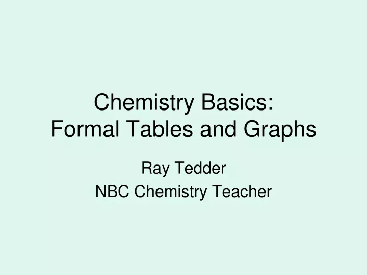 chemistry basics formal tables and graphs