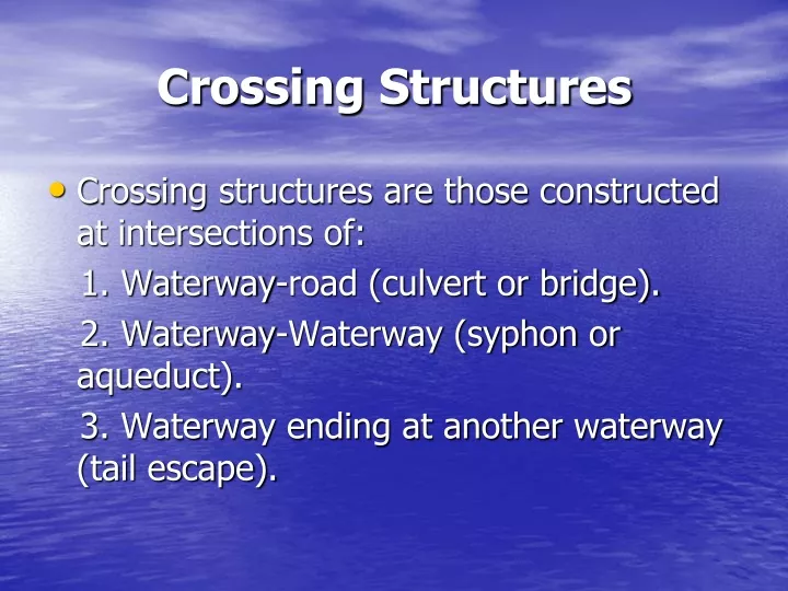 crossing structures