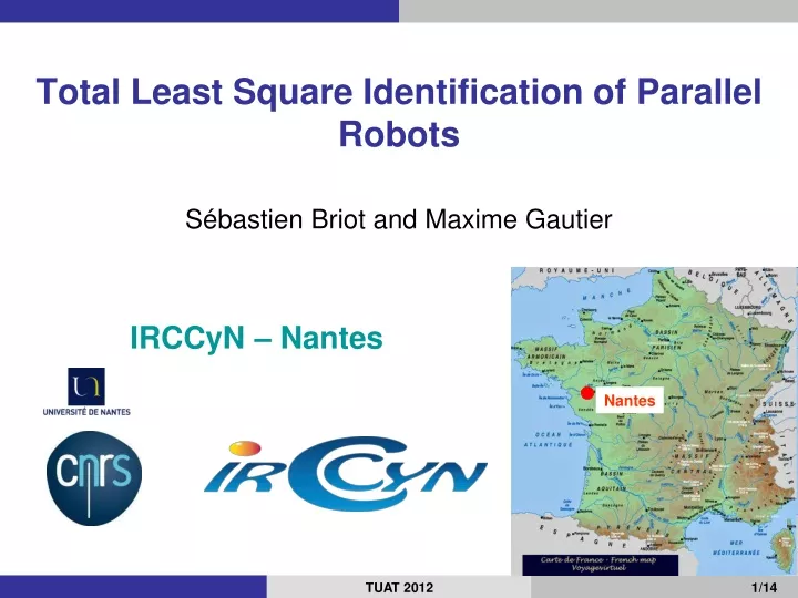 total least square identification of parallel robots