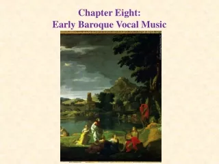 Chapter Eight: Early Baroque Vocal Music