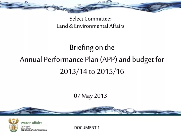 briefing on the annual performance plan app and budget for 2013 14 to 2015 16