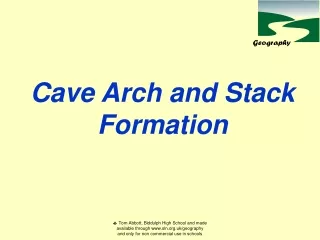 Cave Arch and Stack Formation