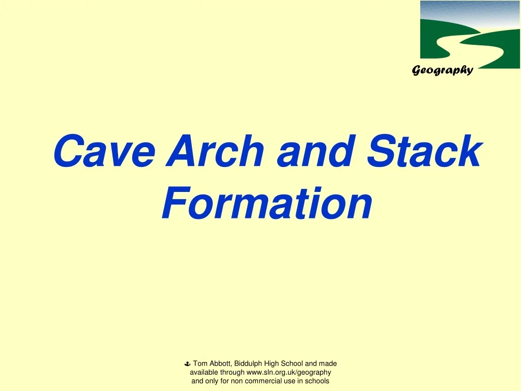 PPT - Coastal Landforms: Cave, Arch, and Stack Formation PowerPoint ...