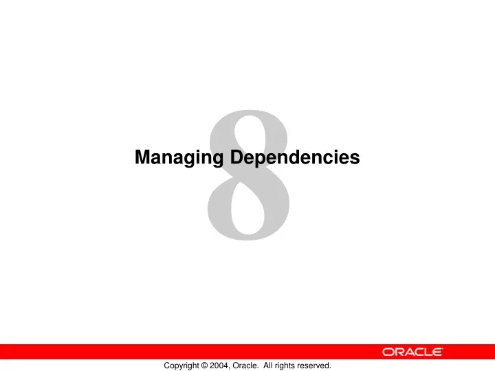 managing dependencies
