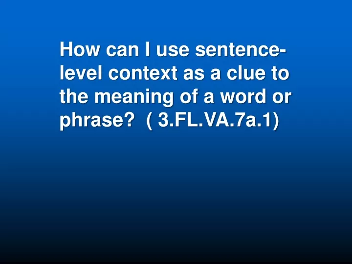 how can i use sentence level context as a clue