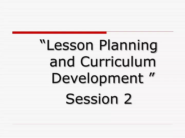 lesson planning and curriculum development