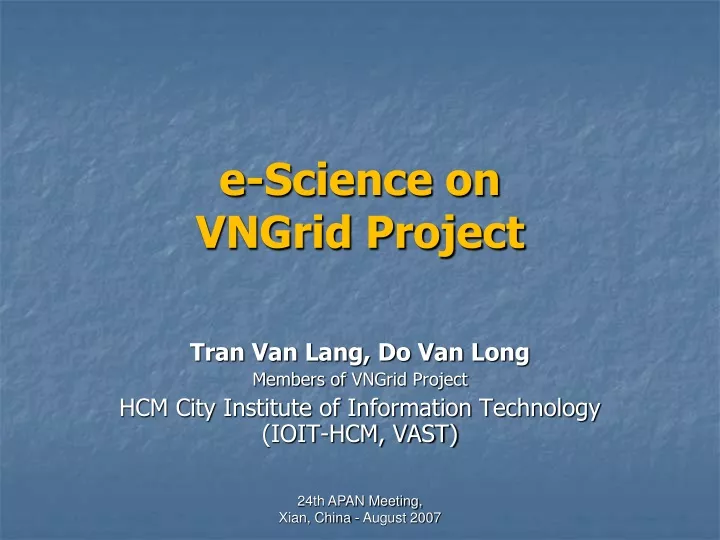 e science on vngrid project