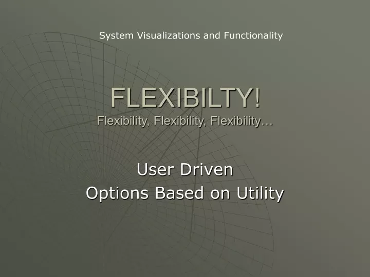 flexibilty flexibility flexibility flexibility