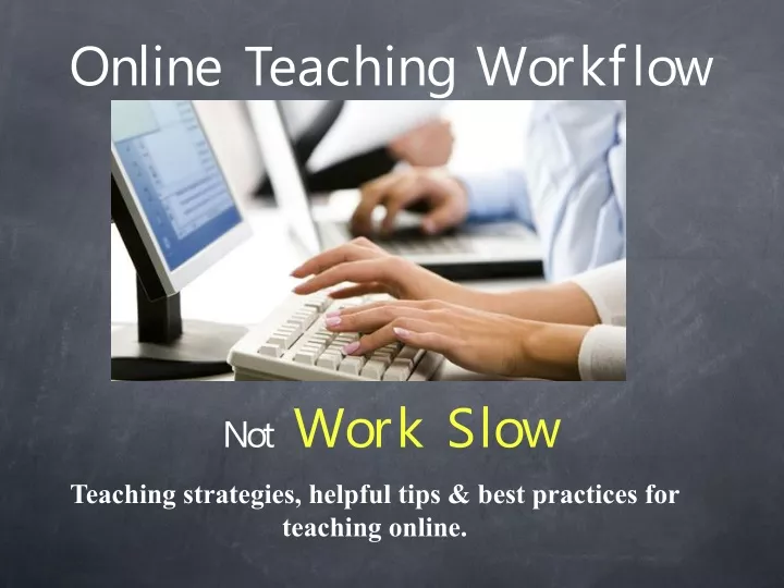 online teaching workflow