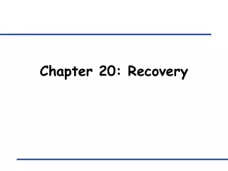 Chapter 20: Recovery