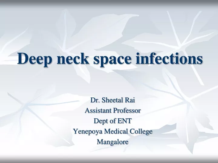 deep neck space infections
