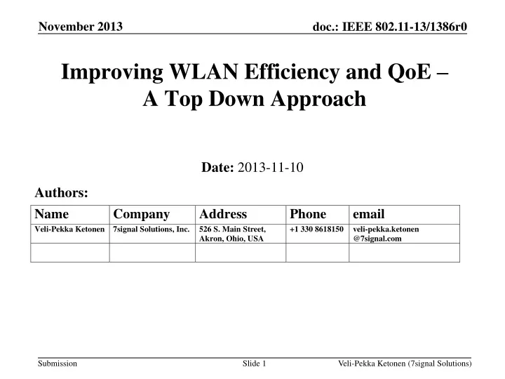 improving wlan efficiency and qoe a top down approach