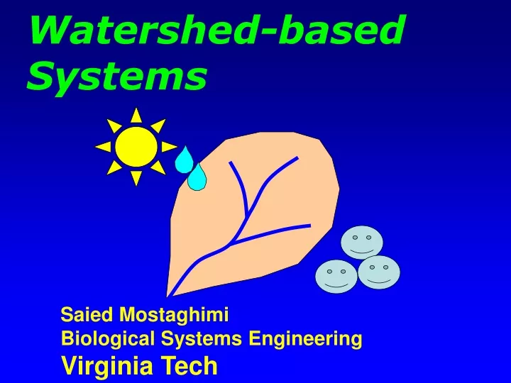 watershed based systems